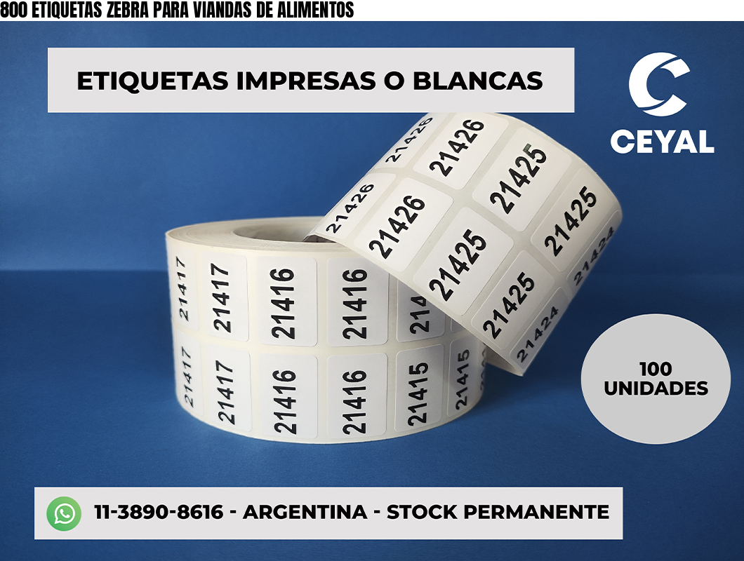 800 ETIQUETAS ZEBRA PARA VIANDAS DE ALIMENTOS