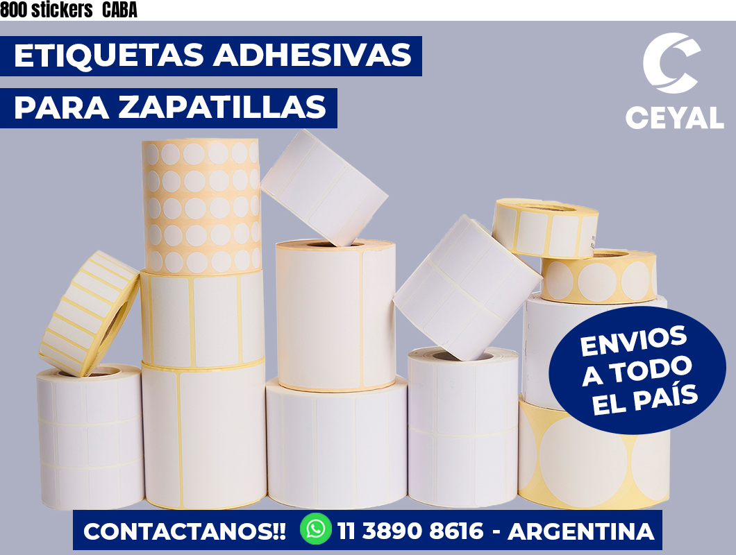 800 stickers  CABA