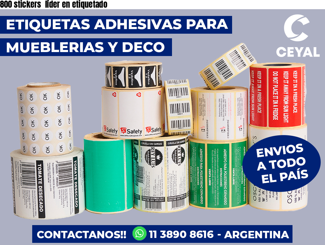 800 stickers  líder en etiquetado