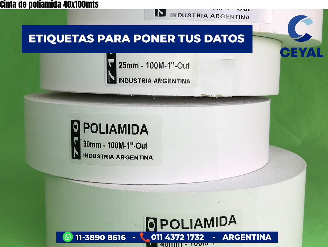 Cinta de poliamida 40x100mts