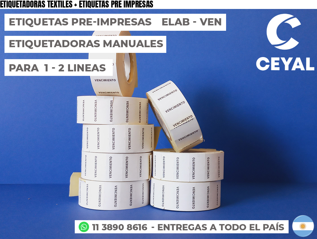 ETIQUETADORAS TEXTILES + ETIQUETAS PRE IMPRESAS