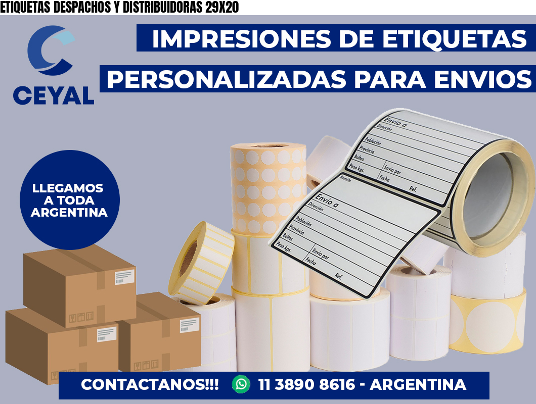 ETIQUETAS DESPACHOS Y DISTRIBUIDORAS 29X20
