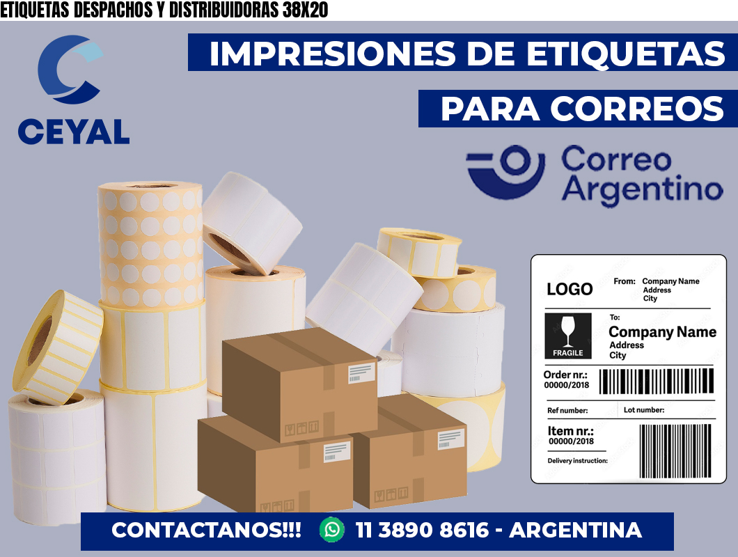 ETIQUETAS DESPACHOS Y DISTRIBUIDORAS 38X20