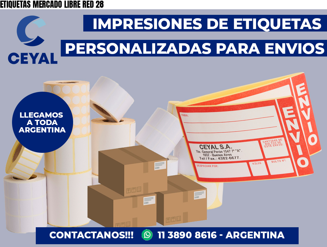 ETIQUETAS MERCADO LIBRE RED 28