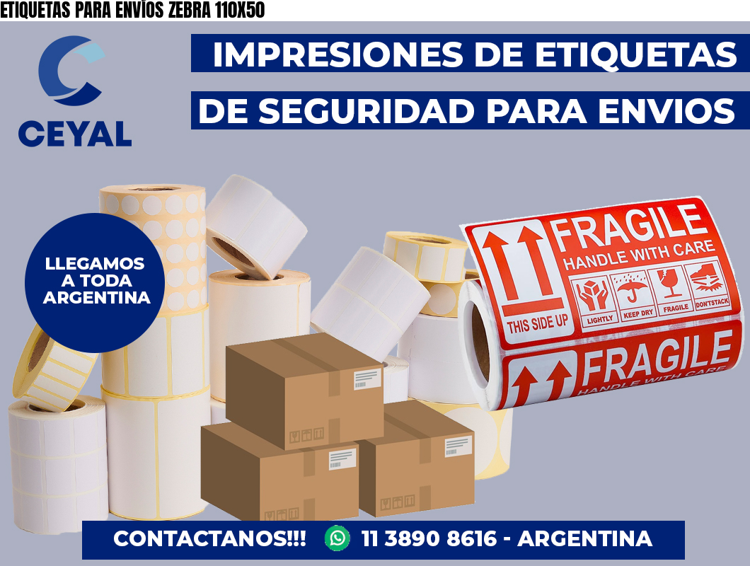 ETIQUETAS PARA ENVÍOS ZEBRA 110X50