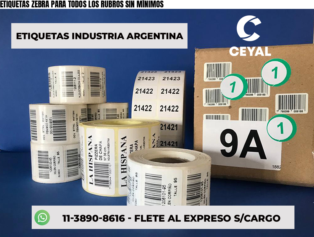 ETIQUETAS ZEBRA PARA TODOS LOS RUBROS SIN MÍNIMOS
