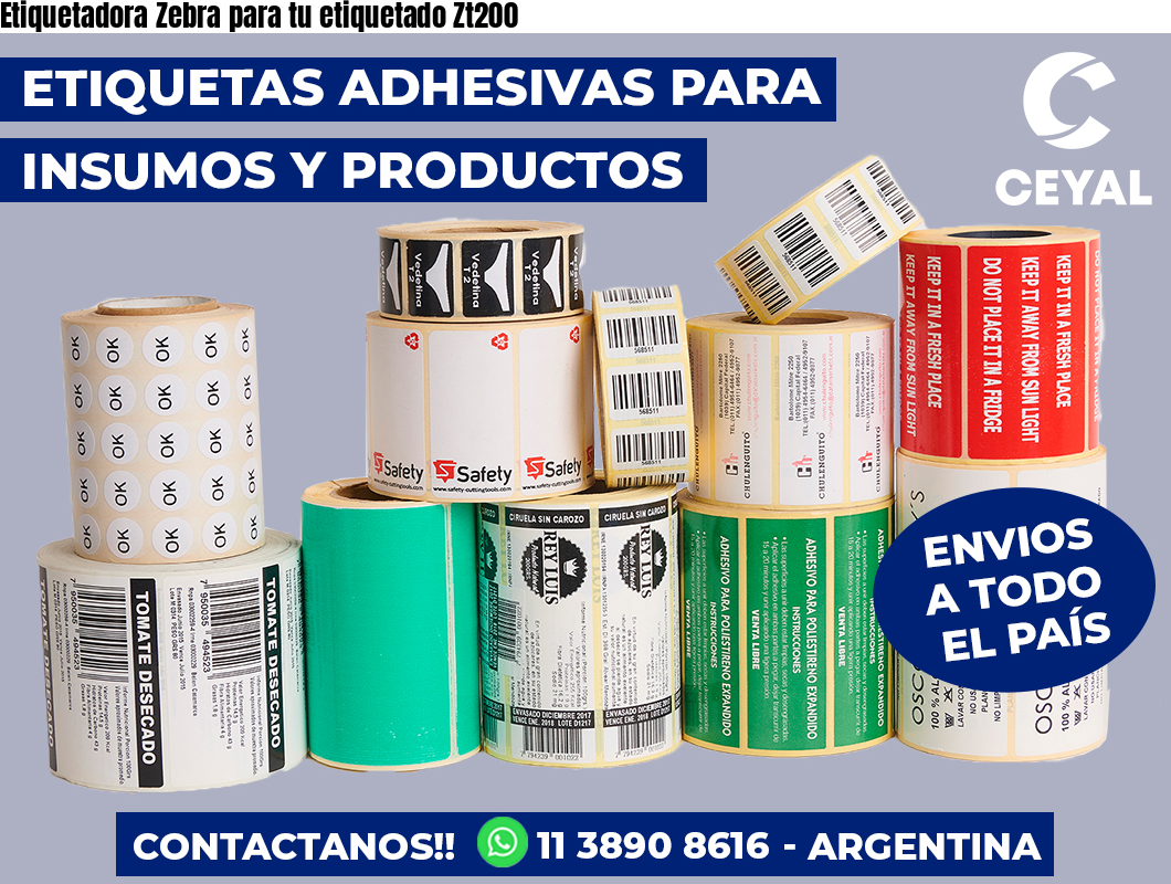 Etiquetadora Zebra para tu etiquetado Zt200