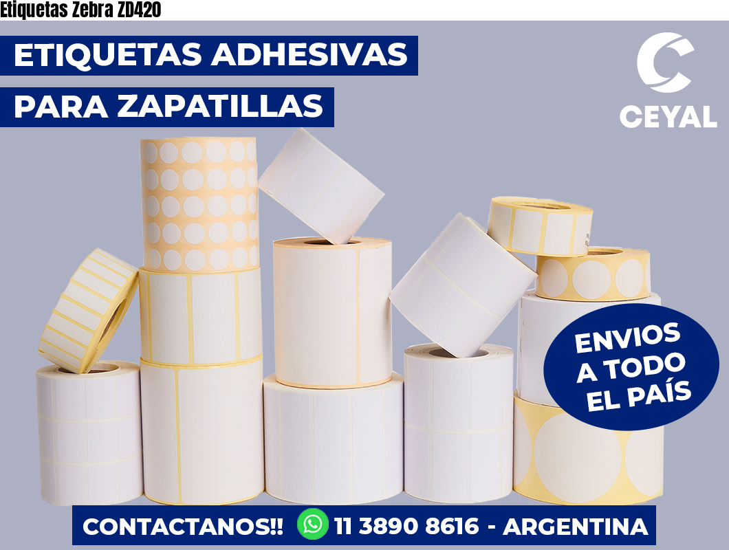 Etiquetas Zebra ZD420
