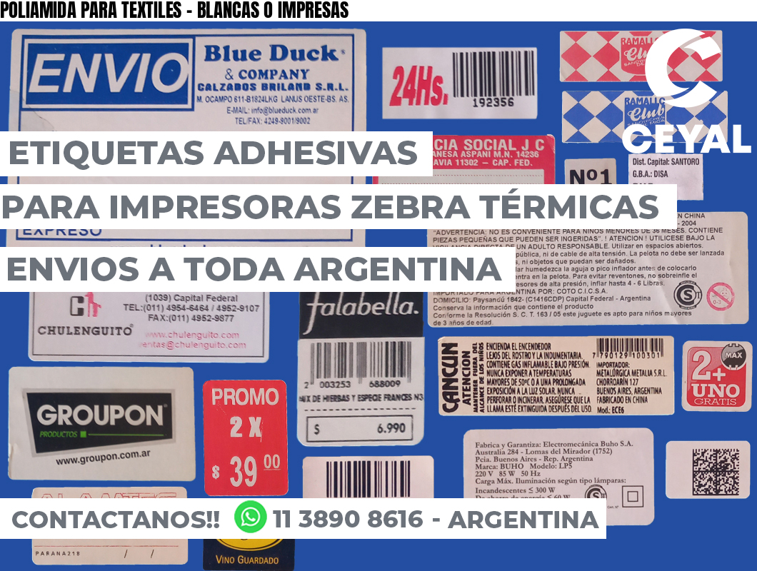POLIAMIDA PARA TEXTILES - BLANCAS O IMPRESAS
