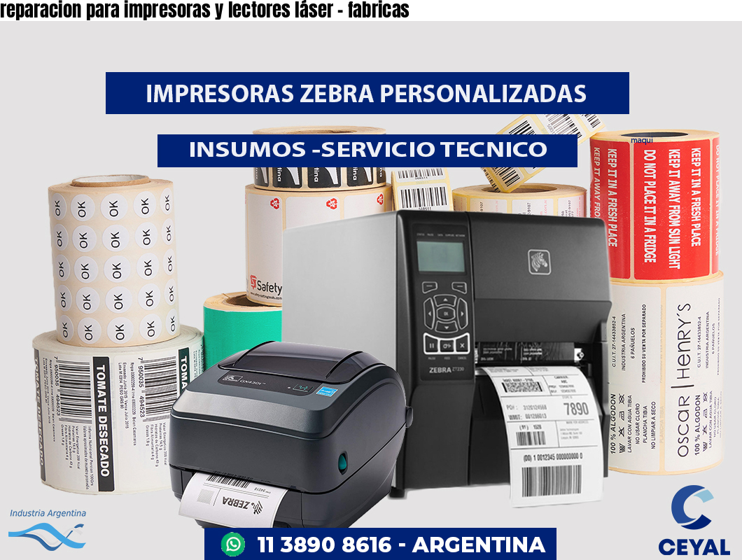 reparacion para impresoras y lectores láser - fabricas