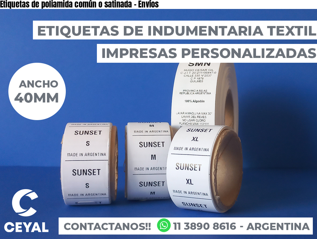 Etiquetas de poliamida común o satinada - Envíos