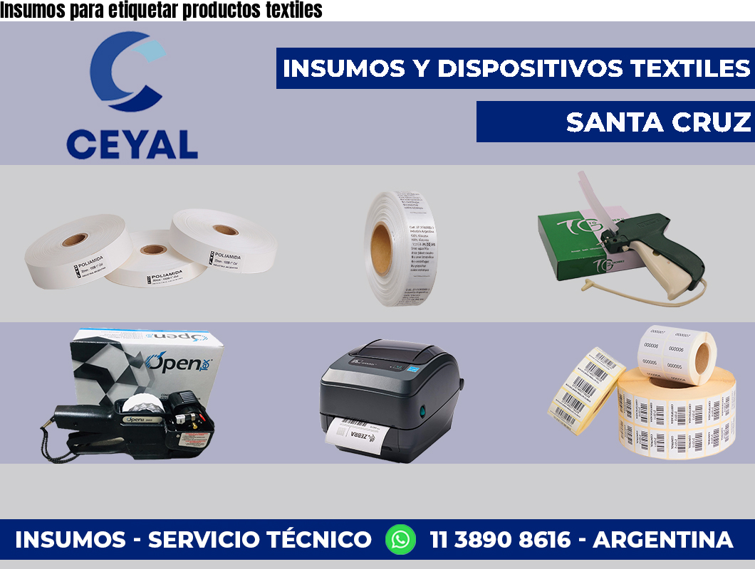 Insumos para etiquetar productos textiles