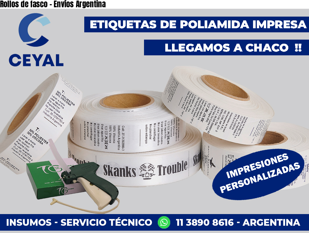 Rollos de fasco – Envíos Argentina
