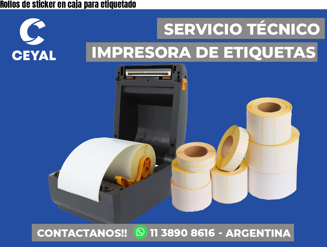 Rollos de sticker en caja para etiquetado