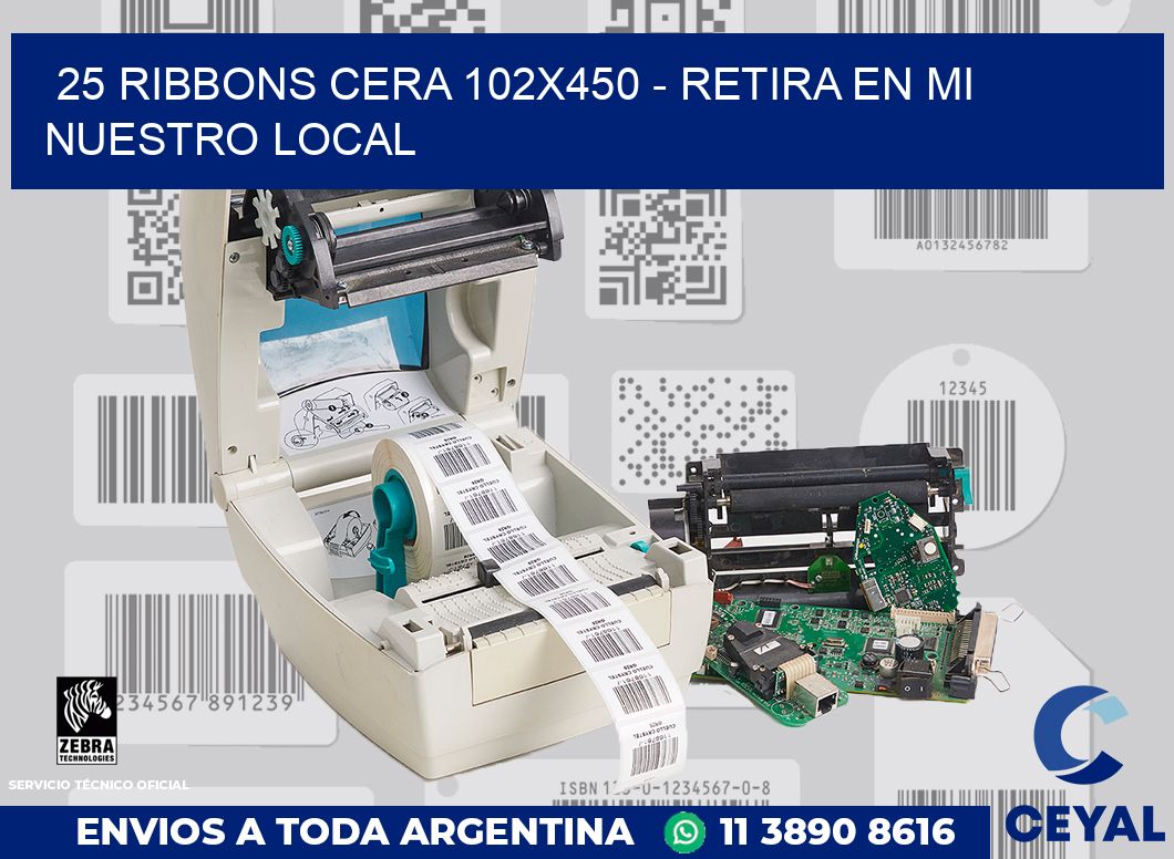 25 Ribbons cera 102x450 - retira en mi nuestro local