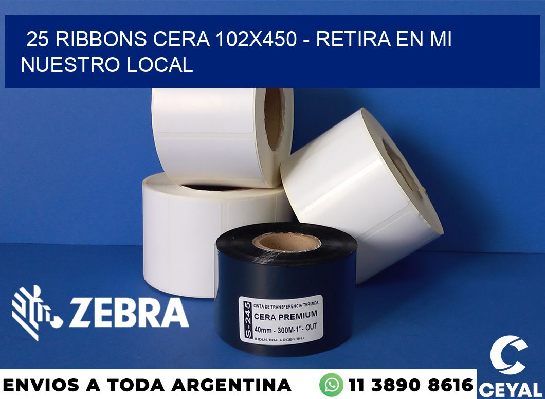 25 Ribbons cera 102x450 - retira en mi nuestro local