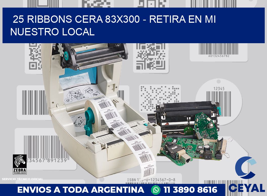 25 Ribbons cera 83x300 - retira en mi nuestro local
