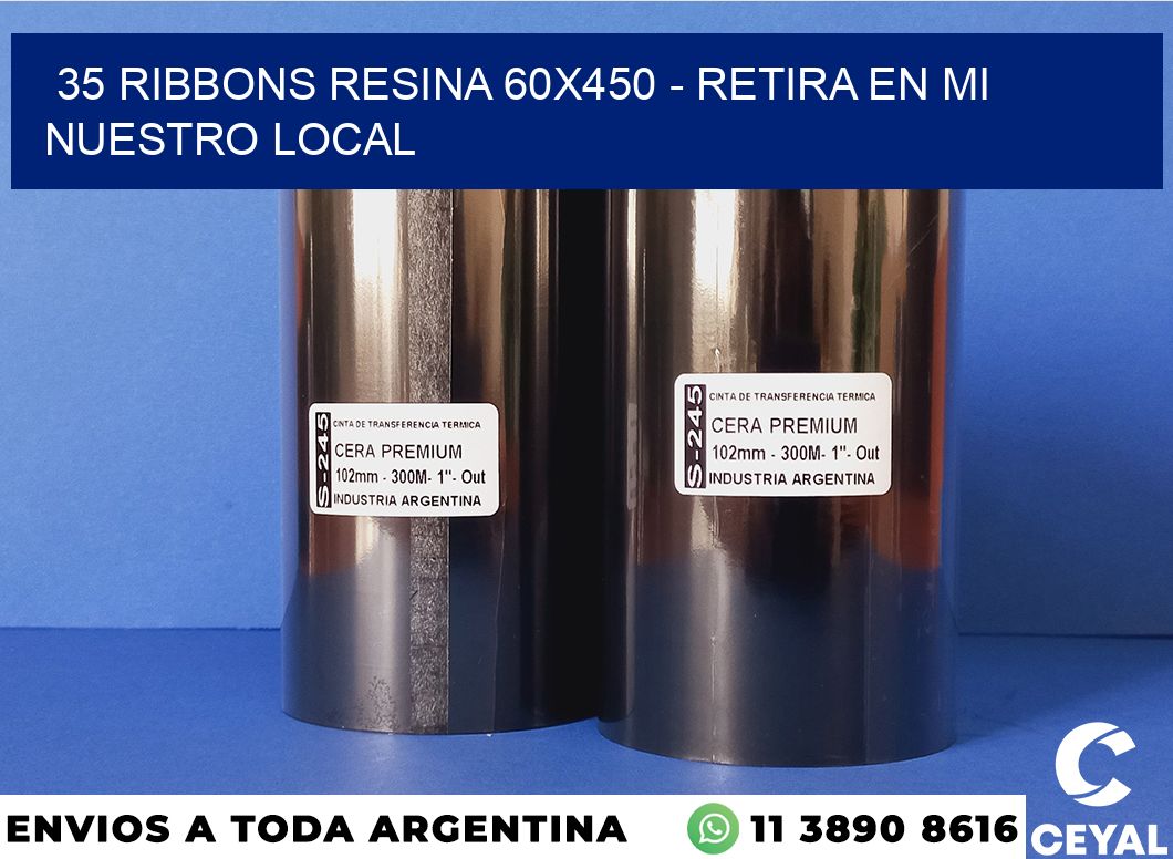 35 Ribbons resina 60×450 – retira en mi nuestro local