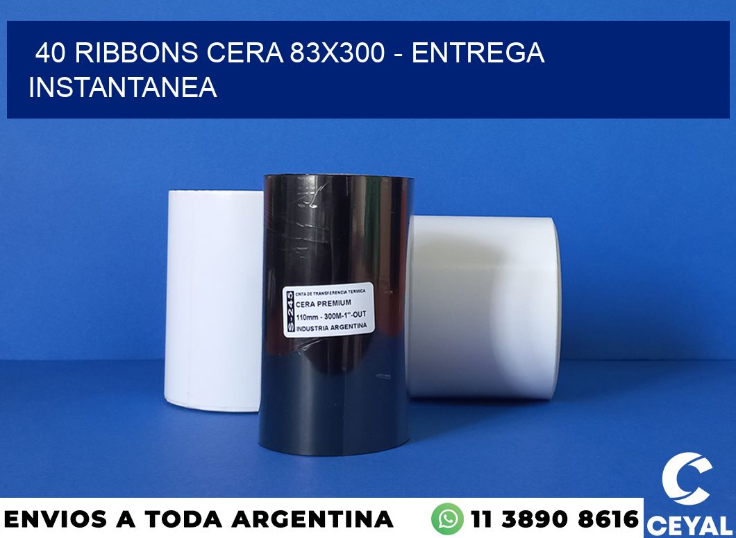 40 Ribbons cera 83×300 – entrega instantanea