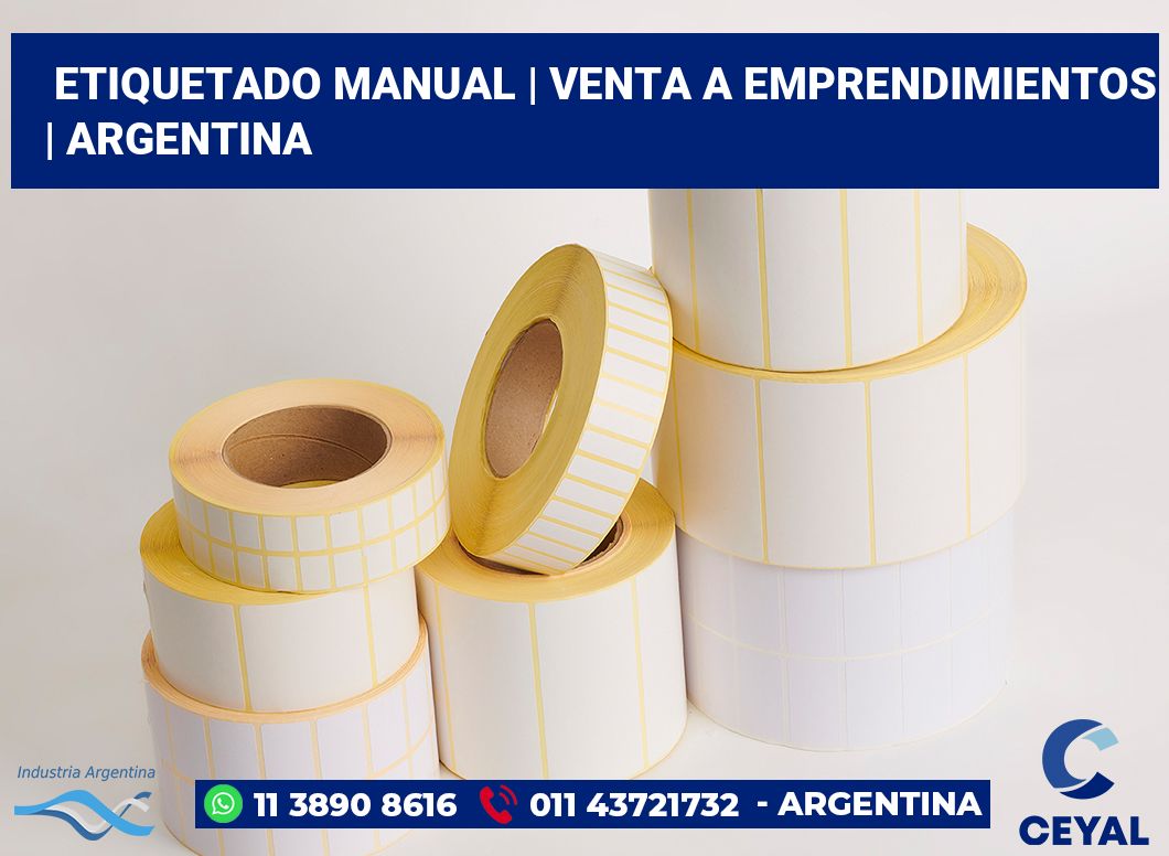 Etiquetado manual | Venta a emprendimientos | Argentina