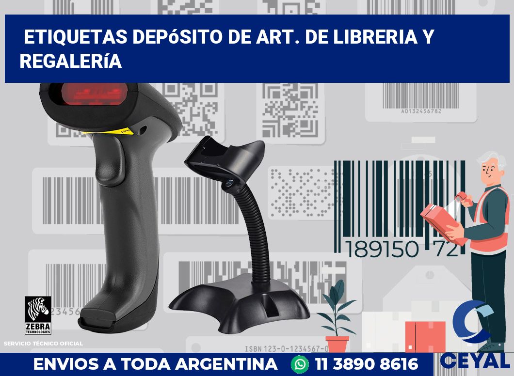 Etiquetas Depósito de art. De libreria y regalería