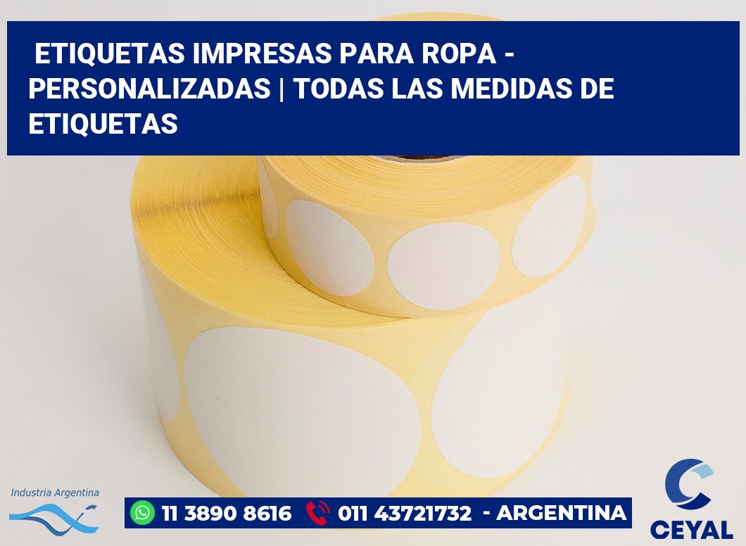 Etiquetas Impresas para ropa - Personalizadas | Todas las medidas de etiquetas