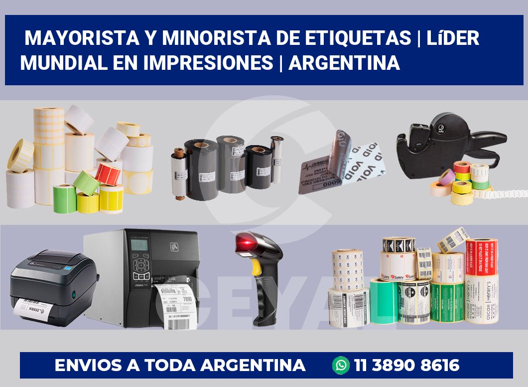 Mayorista y minorista de etiquetas | Líder mundial en impresiones | Argentina