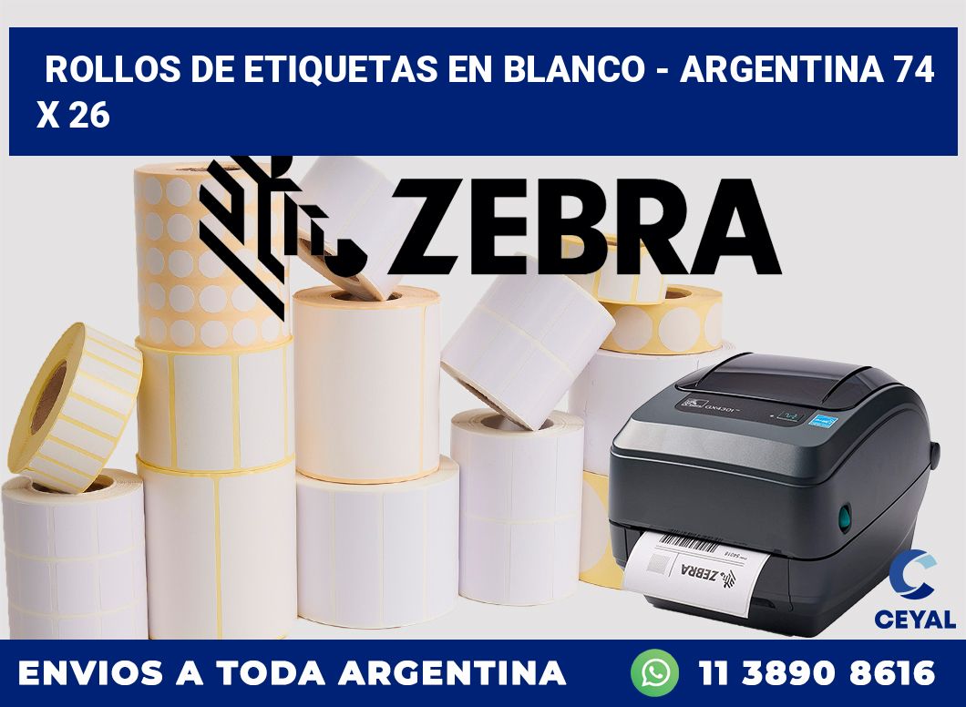 Rollos de etiquetas en blanco – Argentina 74 x 26