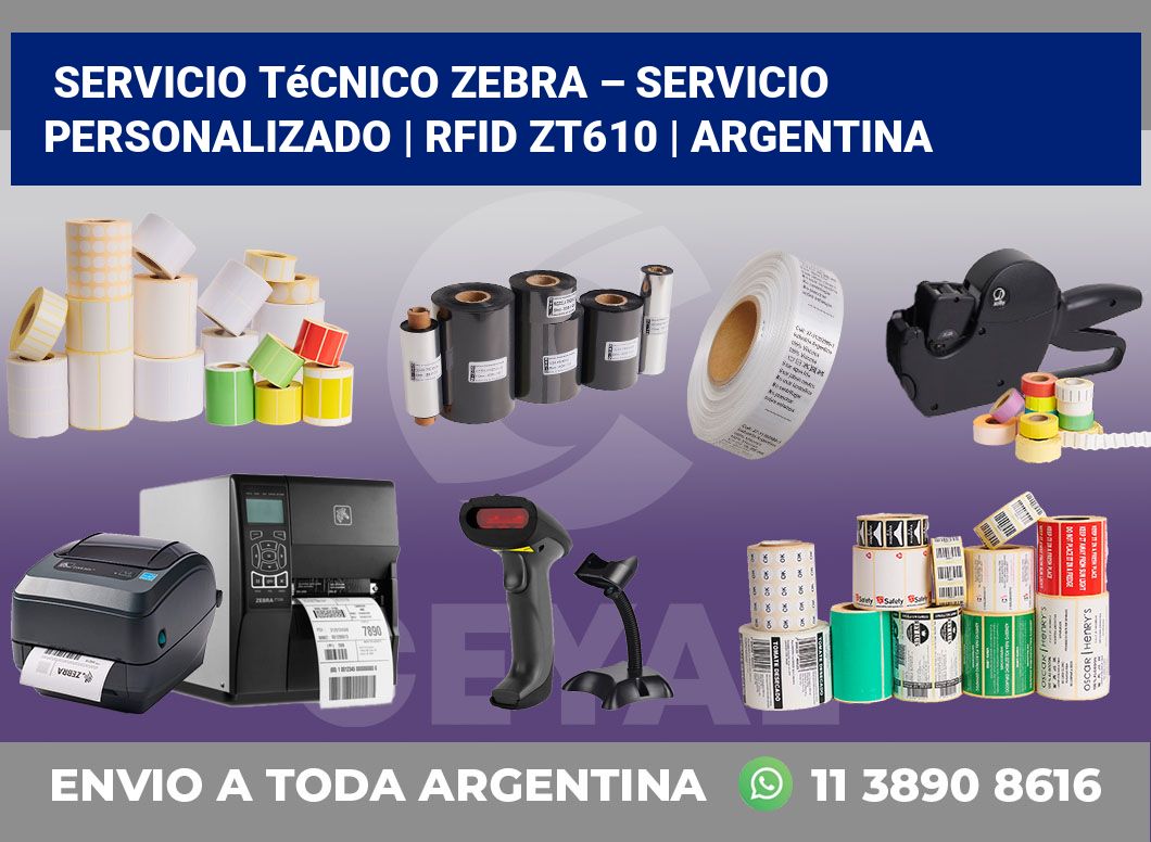 Servicio técnico Zebra – servicio personalizado | RFID ZT610 | Argentina