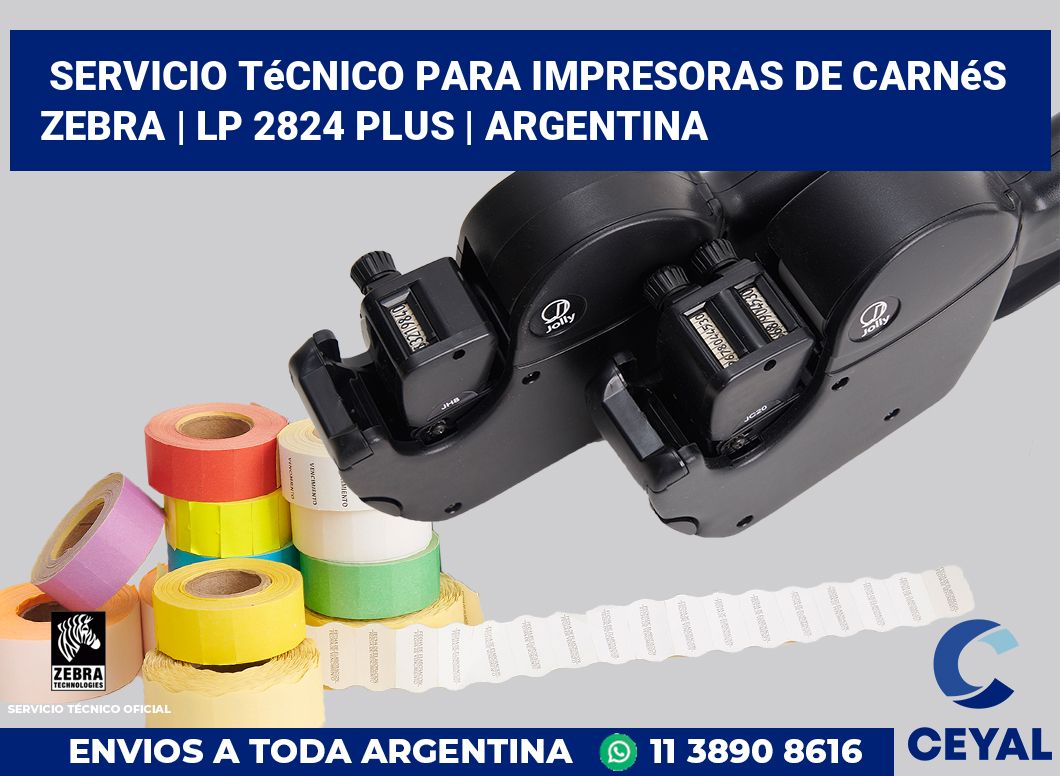 Servicio técnico para Impresoras de carnés ZEBRA | LP 2824 Plus | Argentina