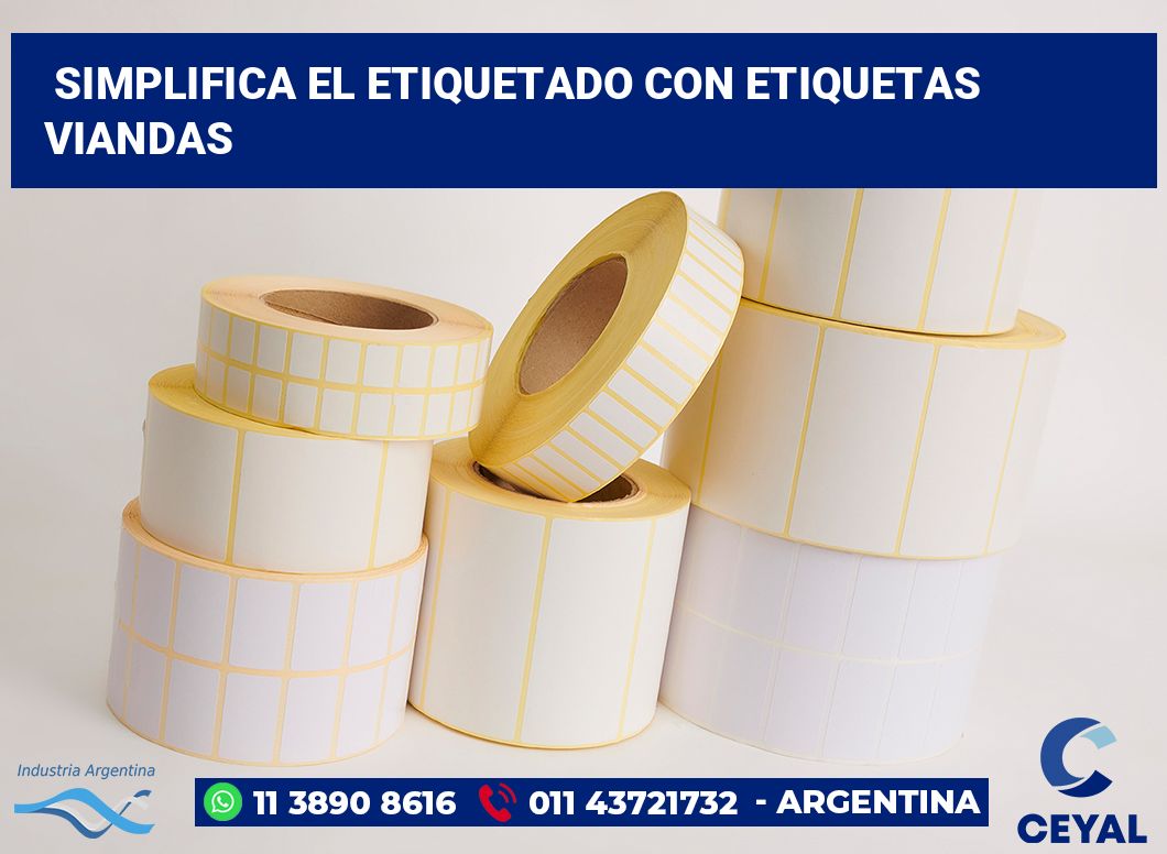 Simplifica el Etiquetado con Etiquetas Viandas