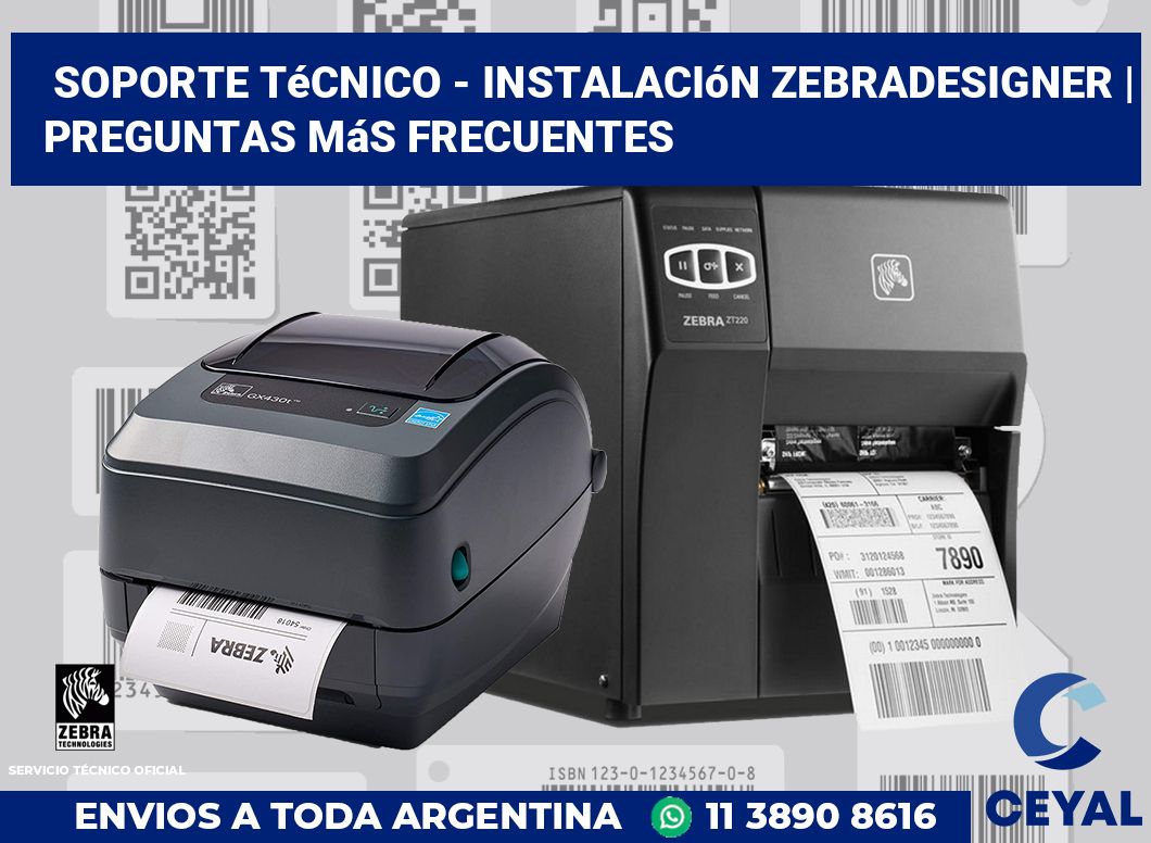 Soporte técnico - instalación ZebraDesigner | Preguntas más frecuentes
