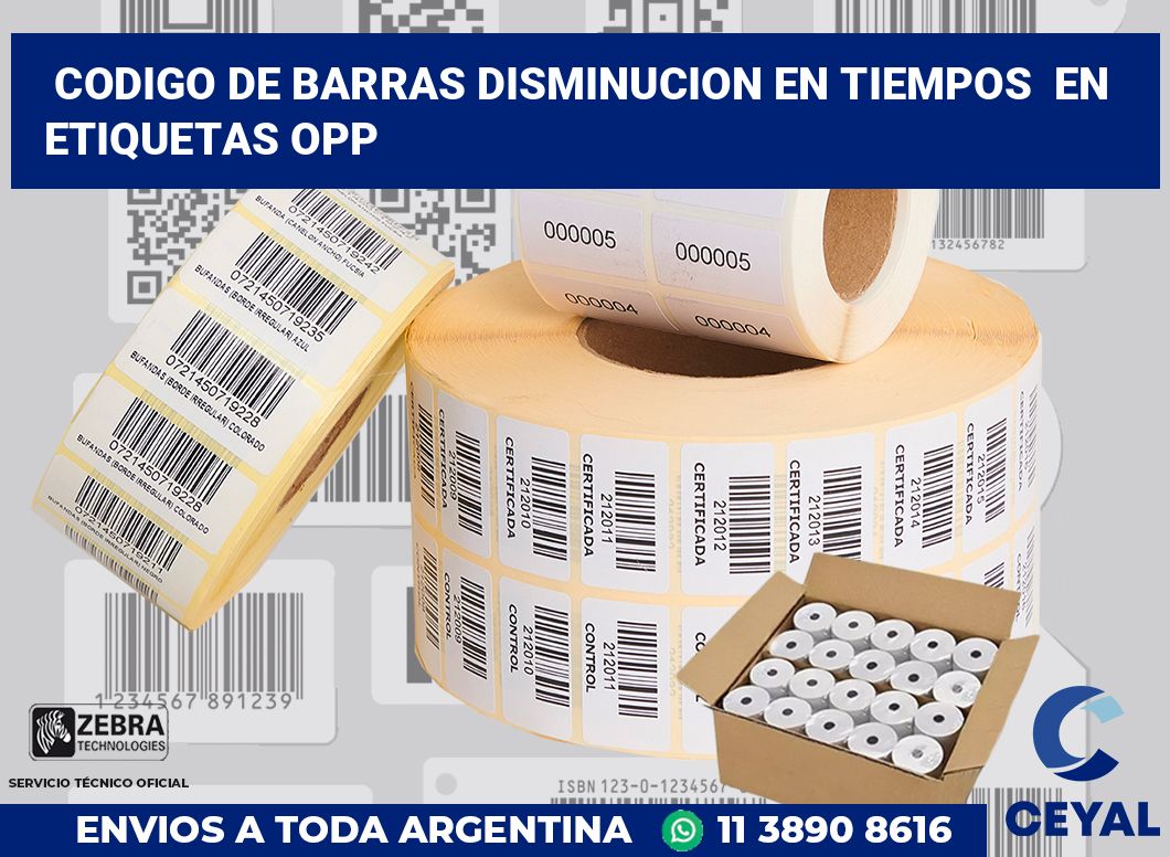 codigo de barras disminucion en tiempos  en etiquetas OPP