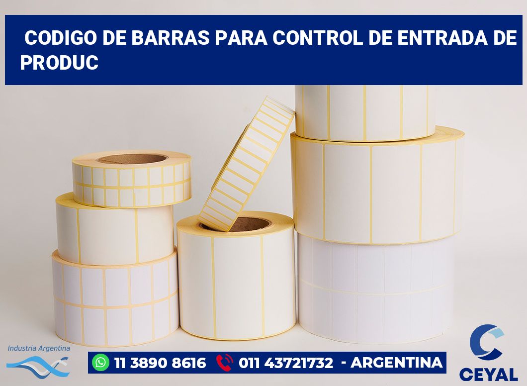 codigo de barras para control de entrada de produc