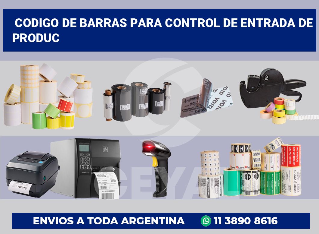 codigo de barras para control de entrada de produc