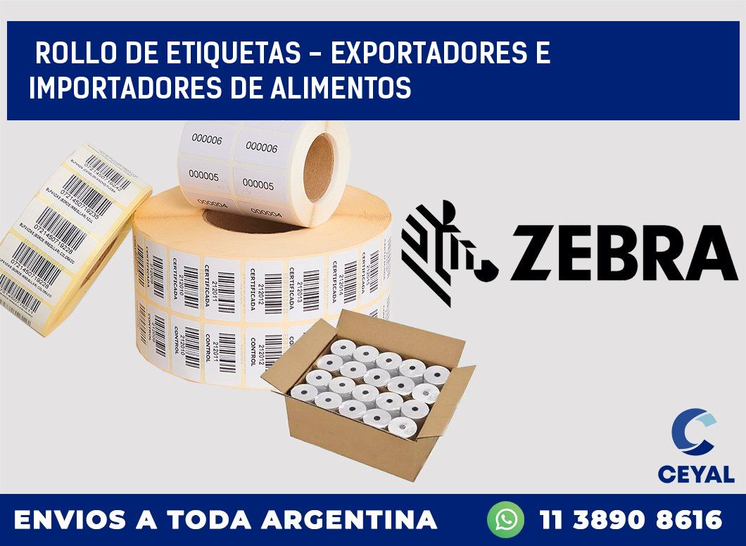 rollo de etiquetas - exportadores e importadores de alimentos