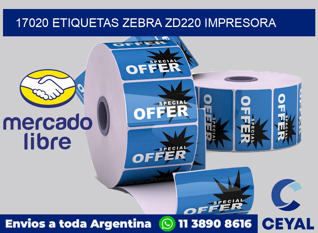 17020 etiquetas Zebra zd220 impresora