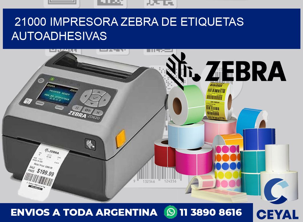21000 Impresora Zebra de etiquetas autoadhesivas