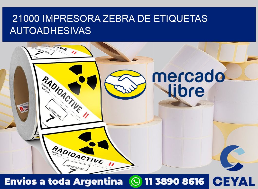 21000 Impresora Zebra de etiquetas autoadhesivas