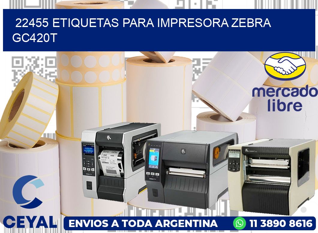 22455 etiquetas para impresora zebra GC420T