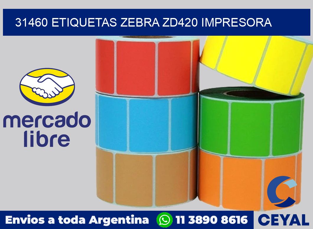 31460 etiquetas Zebra zd420 impresora