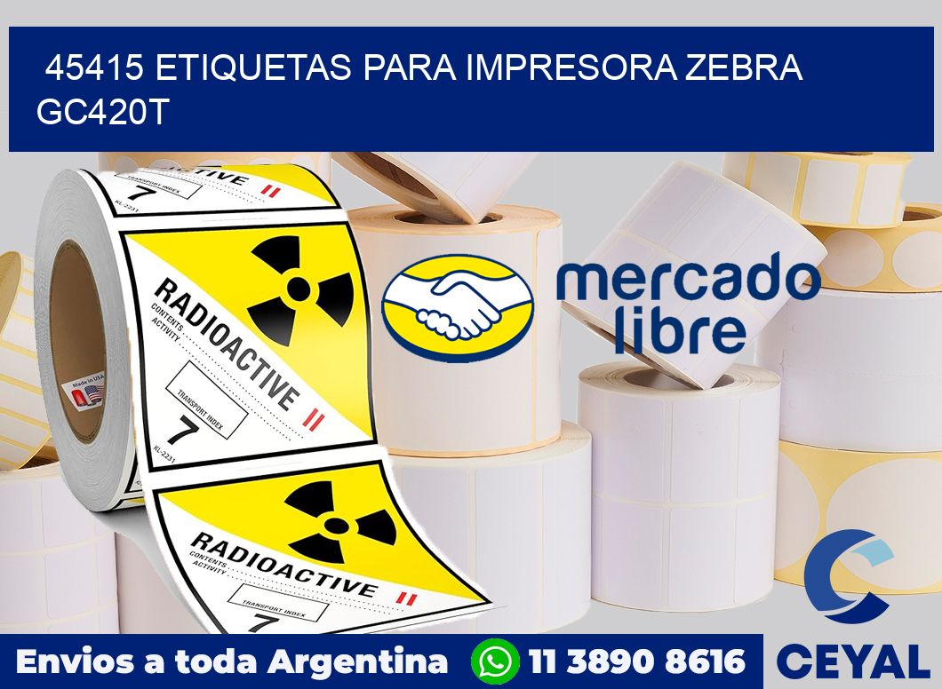 45415 etiquetas para impresora zebra GC420T