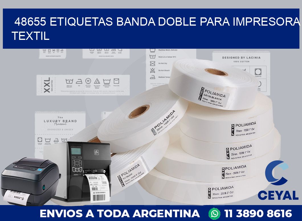 48655 etiquetas banda doble para impresora textil