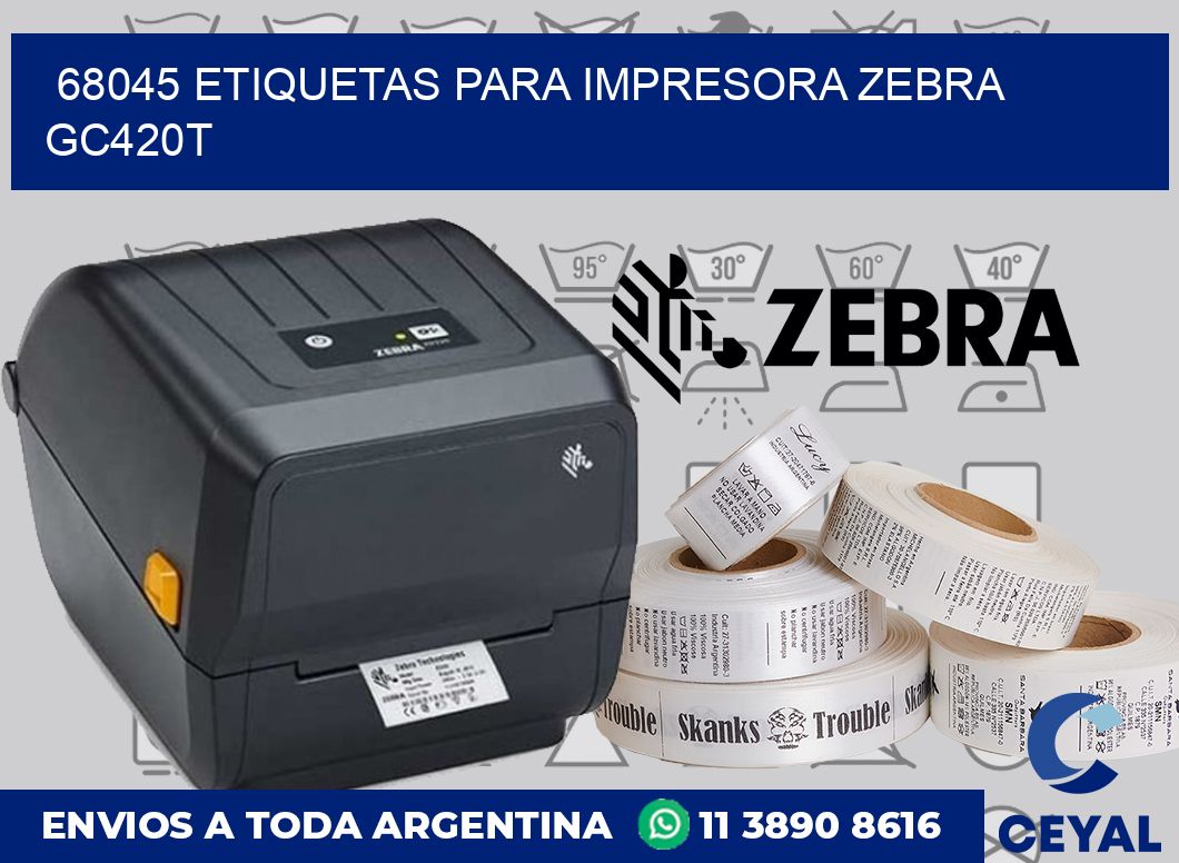 68045 etiquetas para impresora zebra GC420T