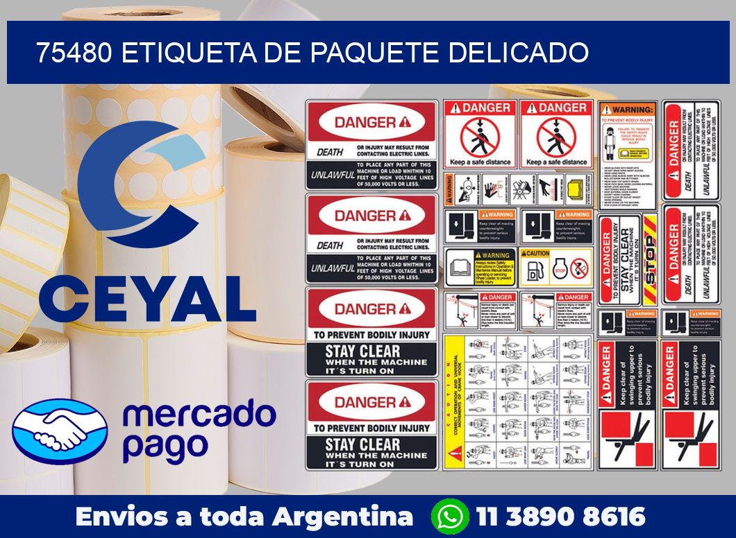 75480 Etiqueta de paquete delicado