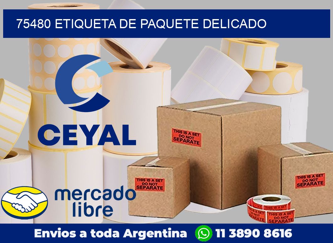 75480 Etiqueta de paquete delicado