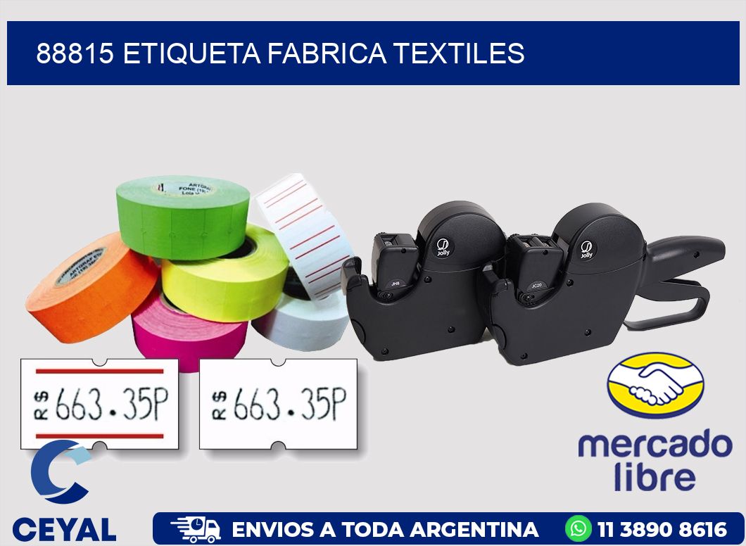 88815 etiqueta fabrica textiles