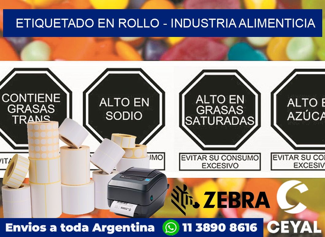 ETIQUETADO EN ROLLO - INDUSTRIA ALIMENTICIA