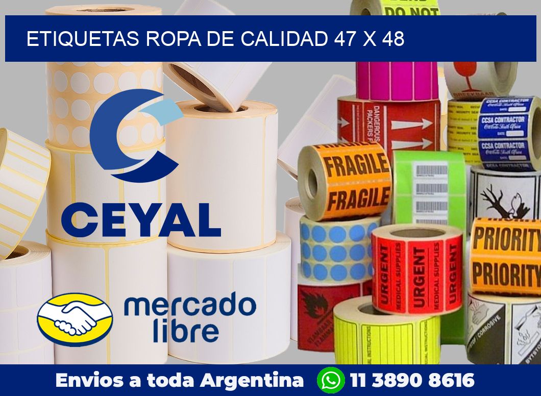 Etiquetas ropa de calidad 47 x 48