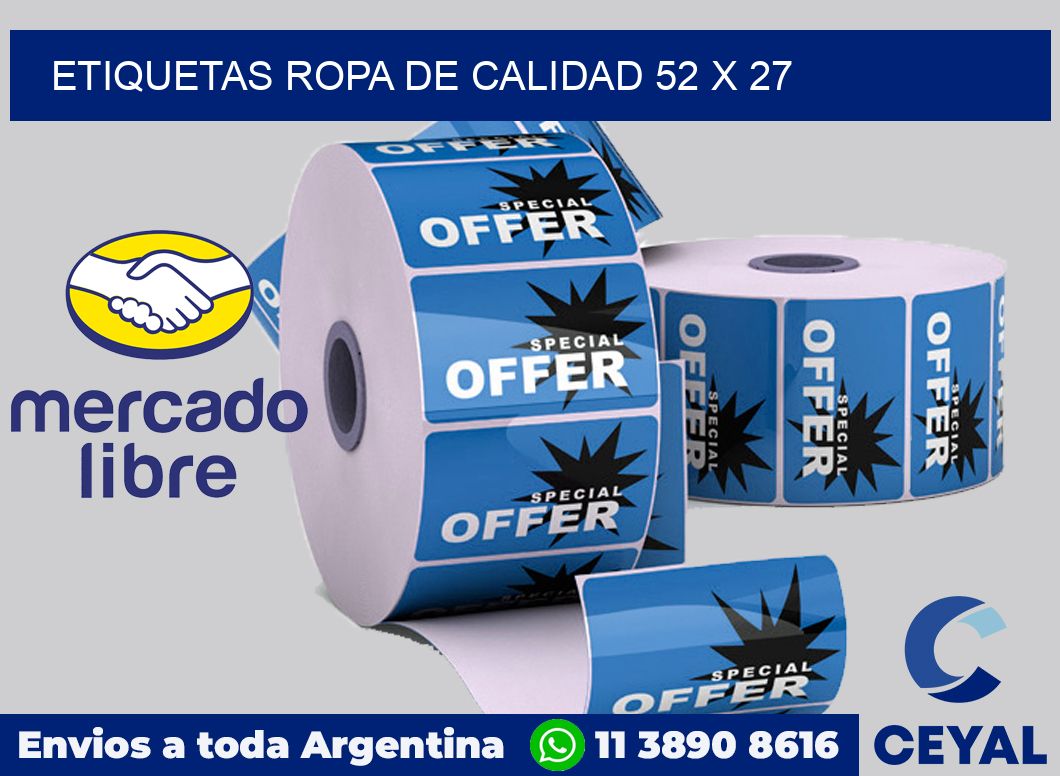 Etiquetas ropa de calidad 52 x 27